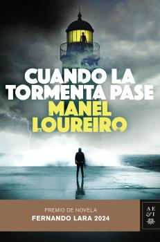 CUANDO LA TORMENTA PASE PREMIO DE NOVELA FERNANDO LARA 2024