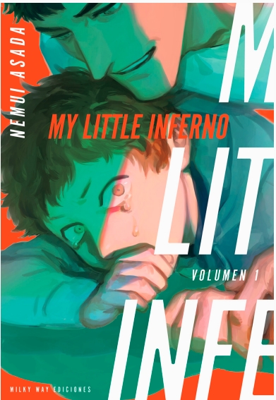 MY LITTLE INFERNO, VOL 1