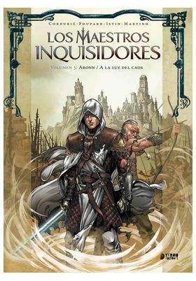 LOS MAESTROS INQUISIDORES 03 ARONN/A LA LUZ DEL CAOS