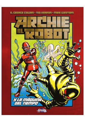 ARCHIE EL ROBOT Y LA MAQUINA DEL TIEMPO