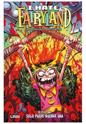 I HATE FAIRYLAND 06