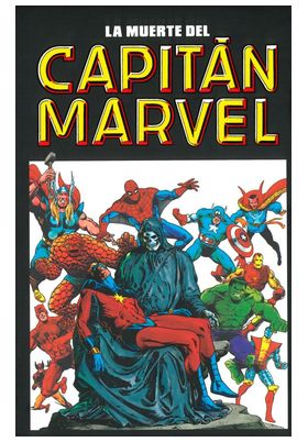 CAPITAN MARVEL 4. LA MUERTE DEL CAPITAN MARVEL (MARVEL LIMITED EDITION)