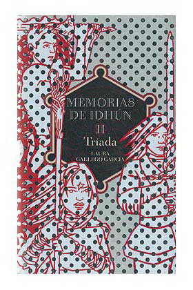 MEMORIAS DE IDHUN 2: TRIADA