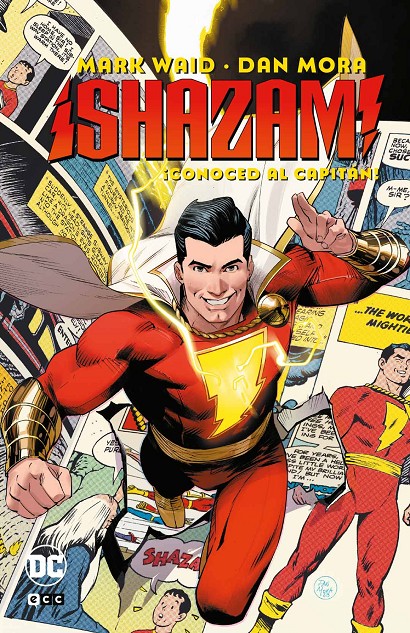 ¡SHAZAM!: ¡CONOCED AL CAPITAN!